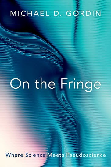 On the Fringe: Where Science Meets Pseudoscience PDF