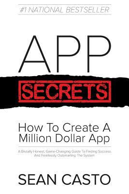 pdf download App Secrets: How to Create a Million Dollar App