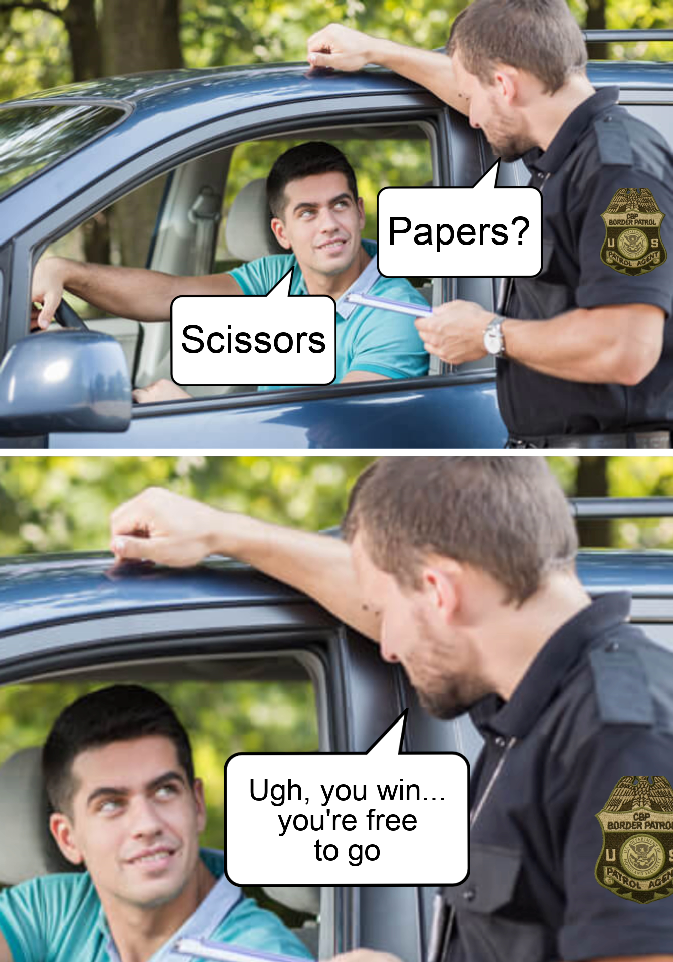 Image of a man pulling someone over saying "paper? scissors. Ugh you win...you're free to go"
