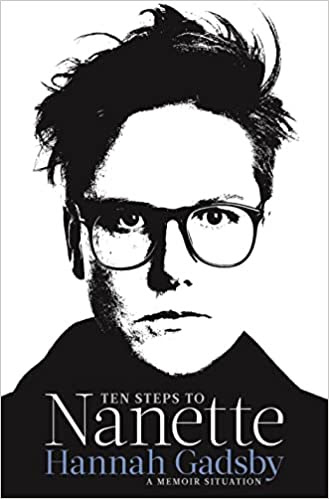 Ten Steps to Nanette: A Memoir Situation PDF