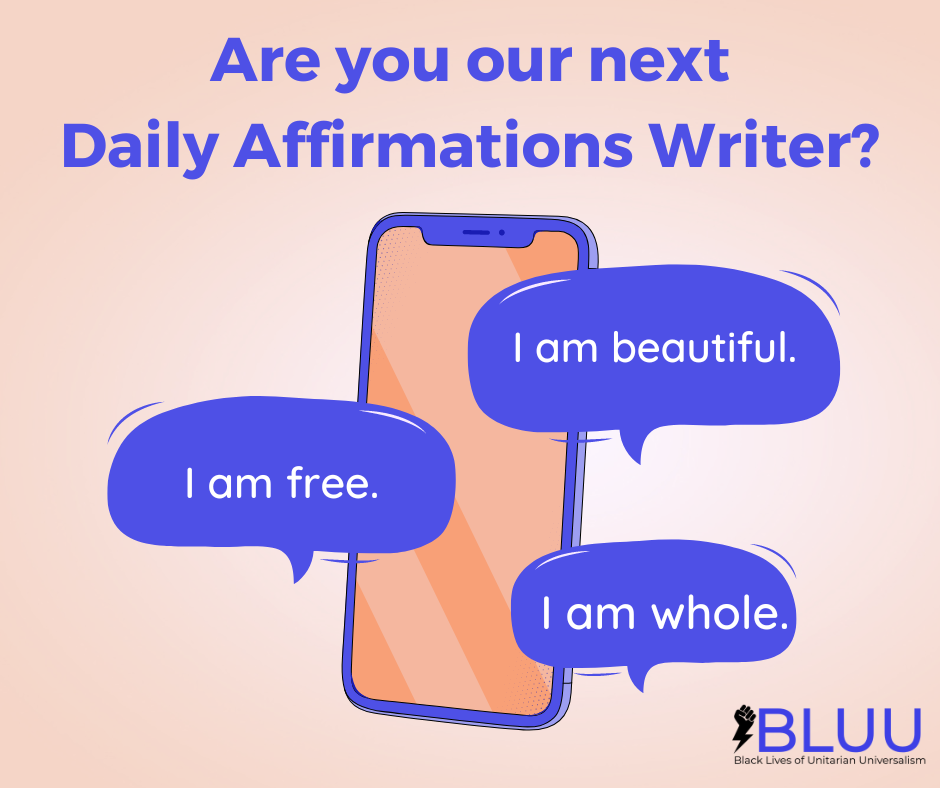 Image description: Illustration of a cell phone with message bubbles coming out of it. Text description: Are you our next Daily Affirmations writer? Example affirmations include: I am free, I am whole, and I am beautiful.