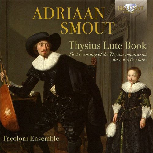 click to embiggen Adriaan Smout: Thysius Lute Book