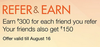 Refer & Earn Rs.300