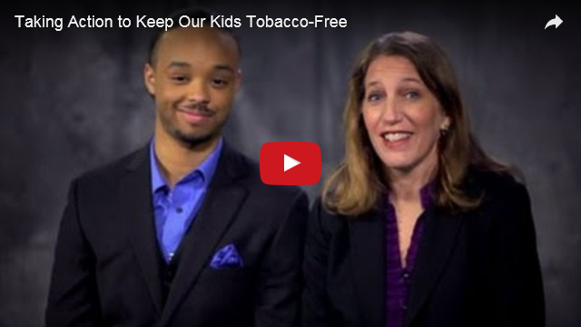 YouTube Embedded Video: Taking Action to Keep Our Kids Tobacco-Free
