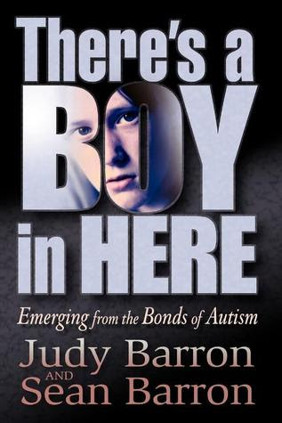 There's a Boy in Here: Emerging from the Bonds of Autism EPUB