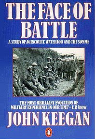 The Face of Battle: A Study of Agincourt, Waterloo, and the Somme EPUB