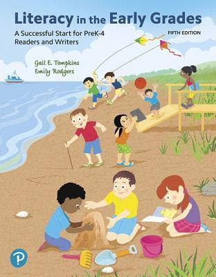 Literacy in the Early Grades: A Successful Start for Prek-4 Readers and Writers EPUB