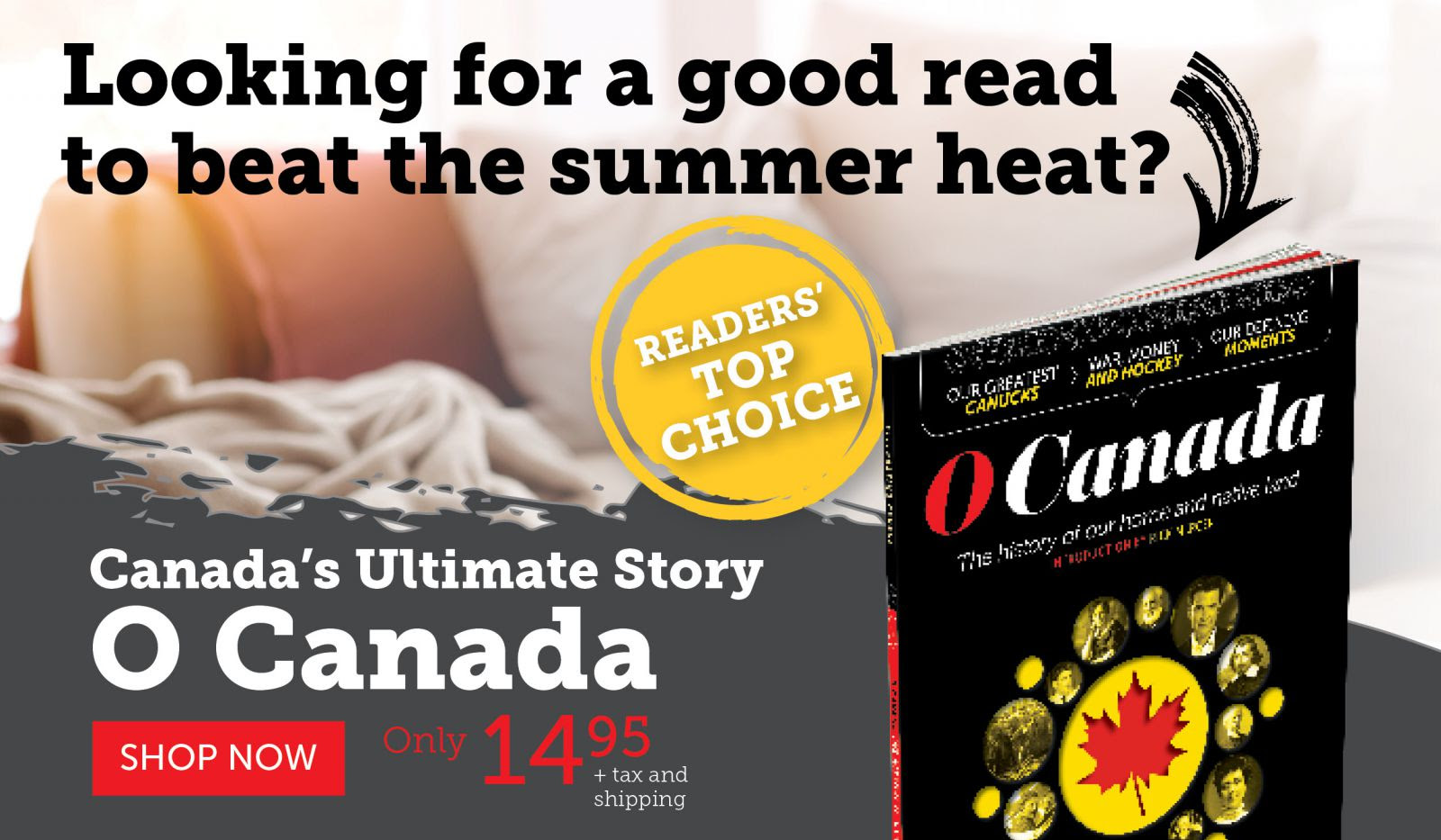 O Canada | Readers Top Choice!