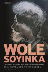 Show details for Wole Soyinka: Literature, Activism, and African Transformation Media of Wole Soyinka: Literature, Activism, and African Transformation