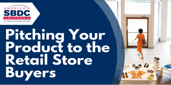 Graphic header for Pitching Your Product to the Retail Store Buyers