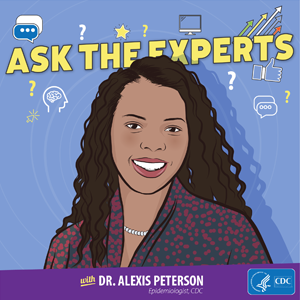 Ask the Experts - Dr. Alexis Peterson