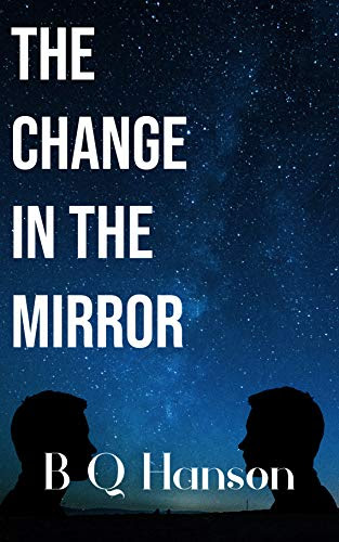 The Change in the Mirror (The Change #1) EPUB