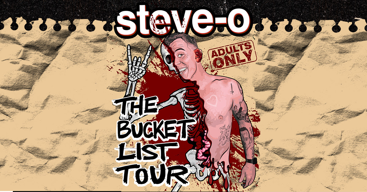 steve o bucket list tour ticketmaster