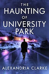 The Haunting of University Park