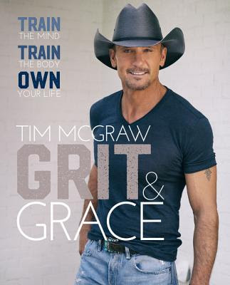 Grit & Grace: Train the Mind, Train the Body, Own Your Life EPUB