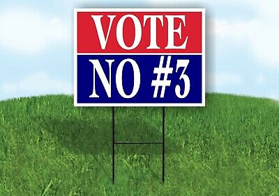 VOTE NO 3 RED WHITE BLUE Yard Sign with Stand LAWN SIGN | eBay