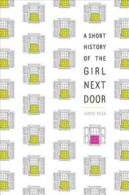 A Short History of the Girl Next Door PDF