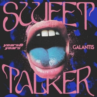 Ecoute Years & Years Ft. Galantis