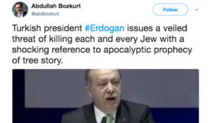 Turkey’s Erdogan issues veiled threat of Jewish genocide, refers to statement of Muhammad about Muslims killing Jews