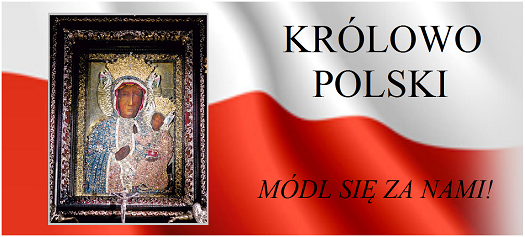 PADRE JAREK » Oficjalna strona ks. Jarosława » Najświętsza Maryja Panna Królowa  Polski główna Patronka Polski (03.05.2018)