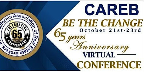 CAREB 65th Anniversary Virtual Conference "Be The Change"