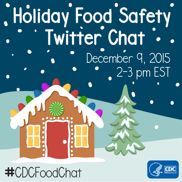 Image for CDC Twitter Chat, December 9 at 2-3 pm. #CDCFoodChat