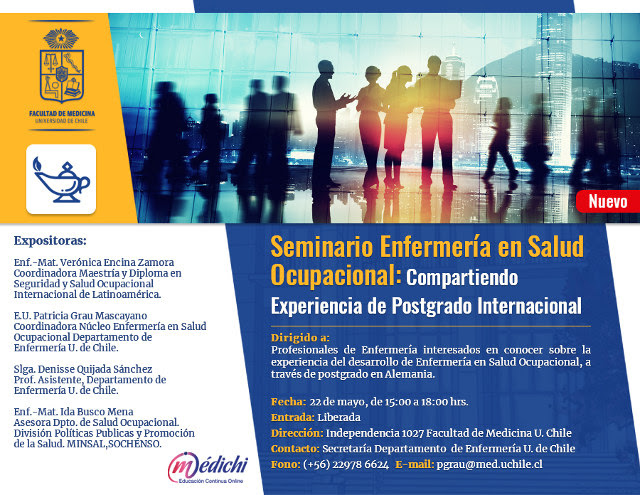 Seminario EnfermerÃa en Salud Ocupacional: Compartiendo Experiencia de Postgrado Internacional