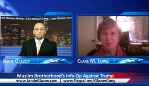 Glazov Gang: Muslim Brotherhood’s Info Op Against Trump
