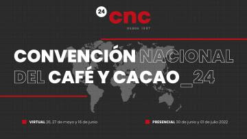 XXIV edición de la Convención Nacional del Café y Cacao se inicia hoy