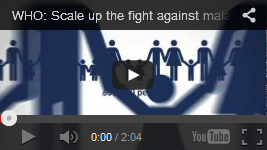Video of the week: WHO: Scale up the fight against malaria -- Test. Treat. Track. 