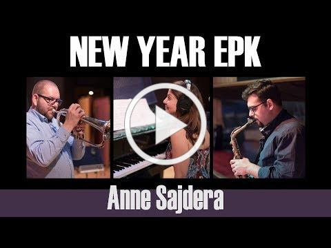 NEW YEAR -- a new CD from Anne Sajdera (EPK)