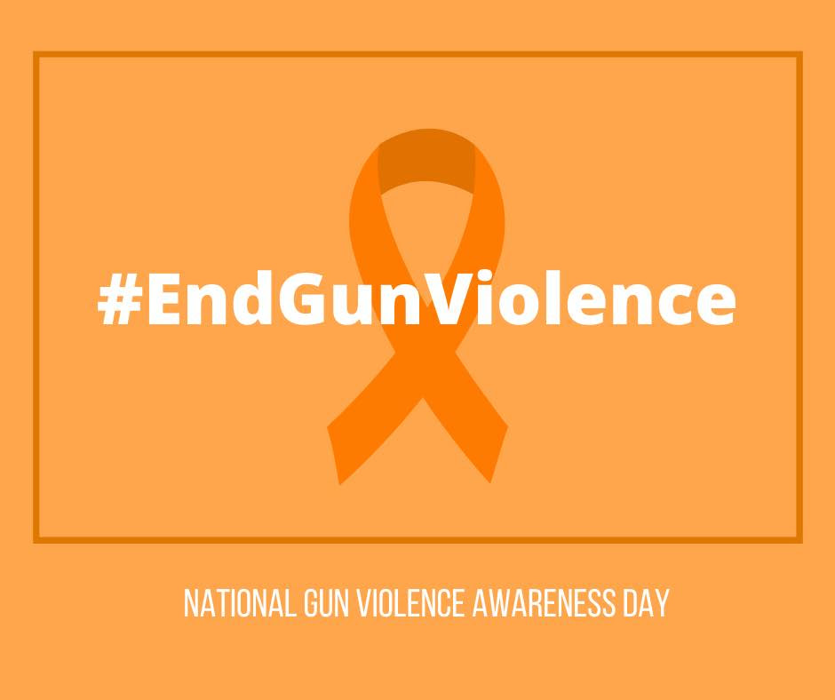 Image of an orange ribbon with the text #EndGunViolence above the words "National Gun Violence Awareness Day"