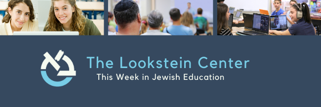 This Week In Jewish Education | Virtual School Meanderings