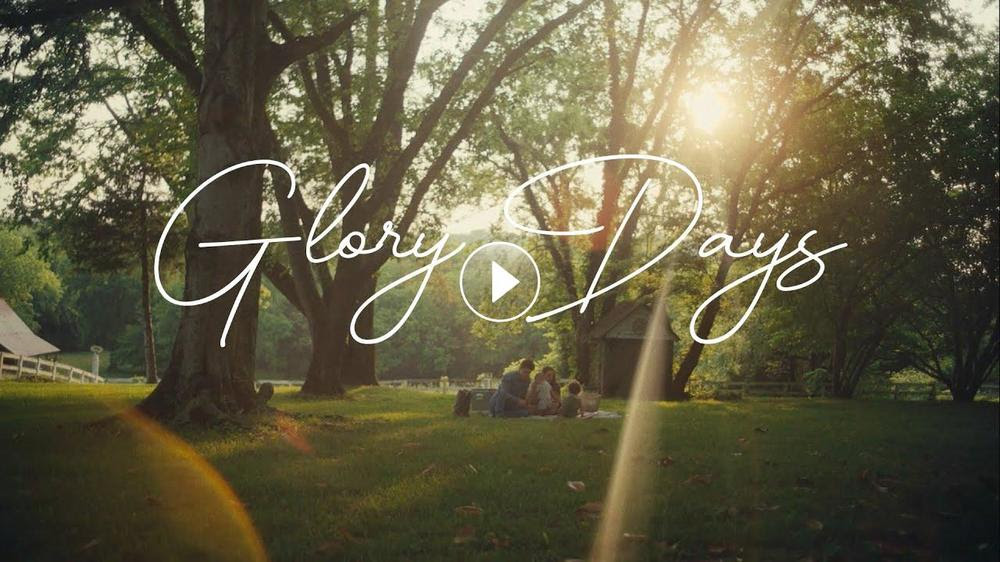 WATCH THE "GLORY DAYS" MUSIC VIDEO