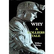 Why: A Colliers Tale