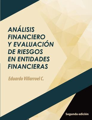 An?lisis Financiero Y Evaluaci?n de Riesgos En Entidades Financieras PDF