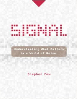 Signal: Understanding What Matters in a World of Noise EPUB