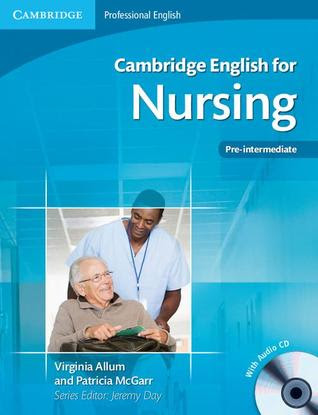 Cambridge English for Nursing Pre-Intermediate Student's Book with Audio CD PDF