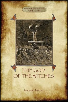 The God of the Witches (Aziloth Books) EPUB