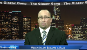 Glazov Moment: When Islam Became a Race