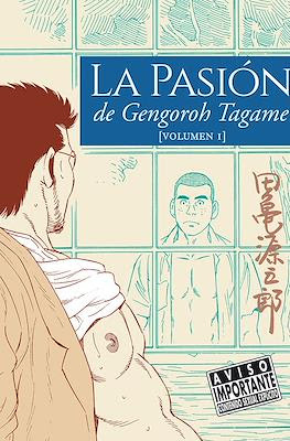 La pasión de Gengoroh Tagame (Rústica, con solapas) #1