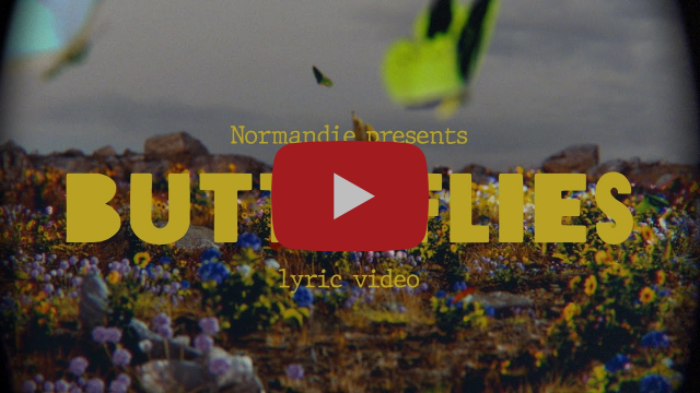 Normandie - Butterflies (Official Video)