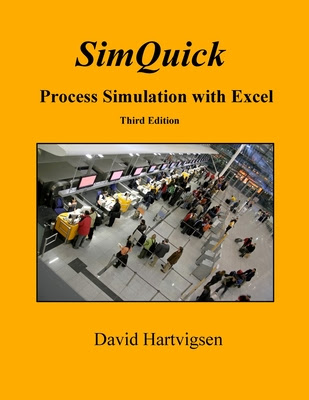 SimQuick: Process Simulation with Excel, 3rd Edition PDF