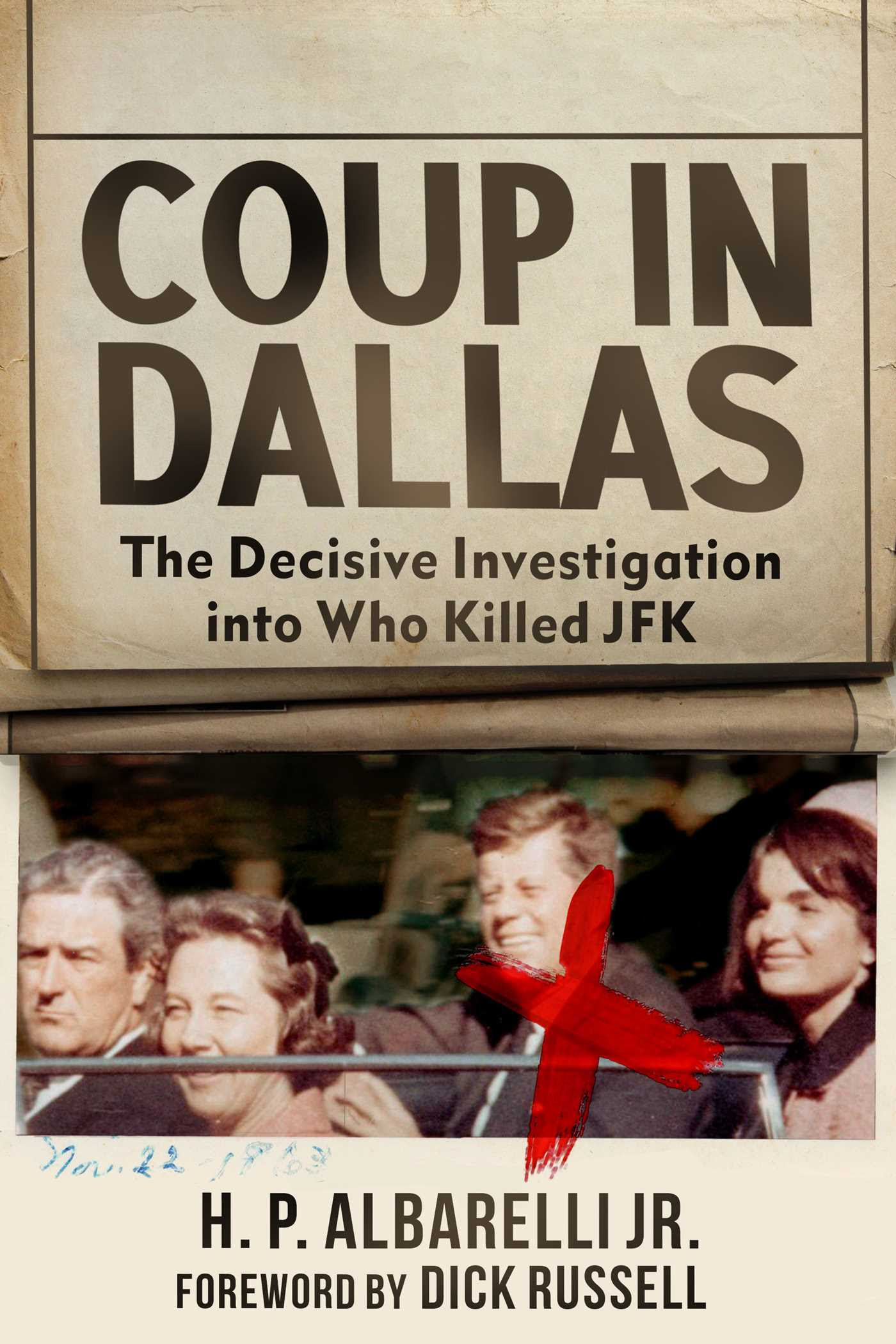 Coup in Dallas: The Decisive Investigation into Who Killed JFK EPUB