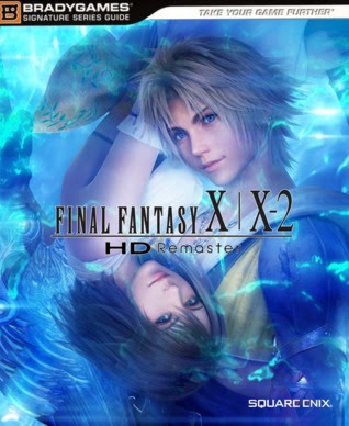 Final Fantasy X / X-2 HD Remaster Official Strategy Guide in Kindle/PDF/EPUB