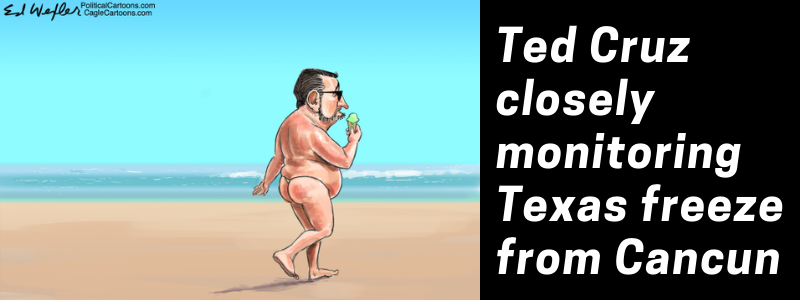 Ted Cruz closely monitoring Texas freeze from Cancun. CRUZ, CANCUN, TEXAS, WINTERS TORM, VACATION, SENATOR