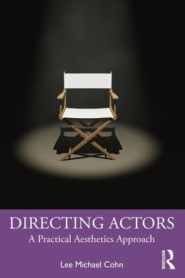 Directing Actors: A Practical Aesthetics Approach EPUB