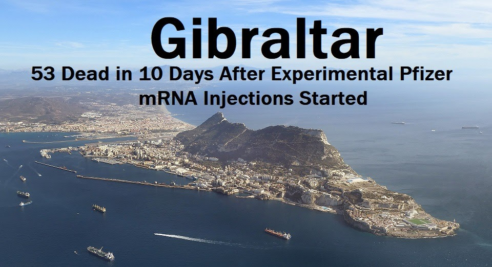 53 Gone in Gibraltar in 10 Days Gibraltar-Deaths-COVID-Injections
