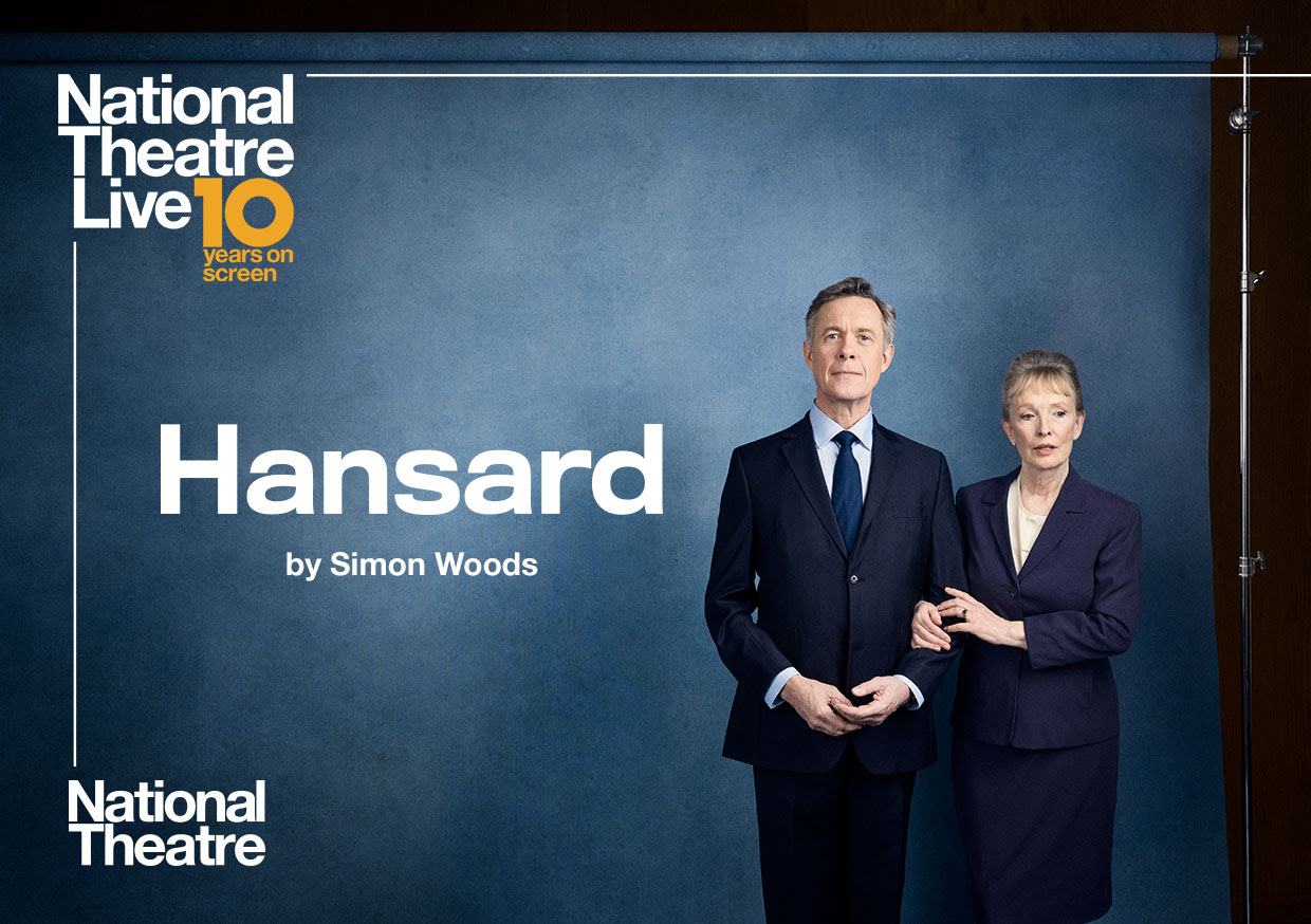 National Theatre Live - Hansard