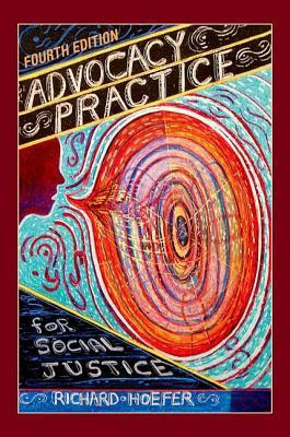 Advocacy Practice for Social Justice PDF
